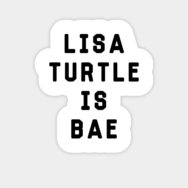 Lisa Turtle Is Bae Shirt - Saved By The Bell Sticker by 90s Kids Forever